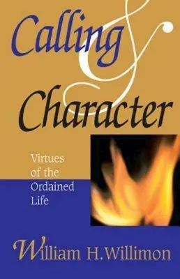 Appel et caractère : Les vertus de la vie ordonnée - Calling & Character: Virtues of the Ordained Life