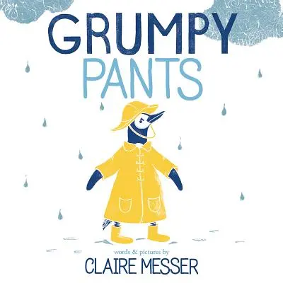 Pantalon grincheux - Grumpy Pants