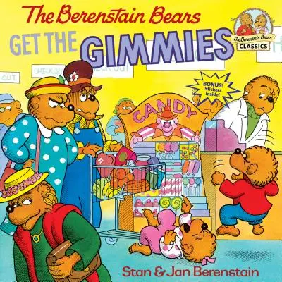 Les ours Berenstain s'amusent comme des fous - The Berenstain Bears Get the Gimmies