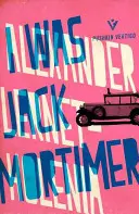 J'étais Jack Mortimer - I Was Jack Mortimer