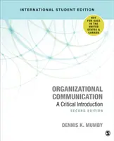 Communication organisationnelle - Une introduction critique - Organizational Communication - A Critical Introduction