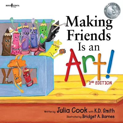 Se faire des amis est un art ! 2e éd. - Making Friends Is an Art! 2nd Ed.