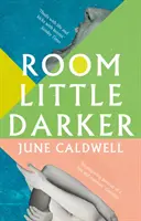 Une pièce un peu plus sombre - Room Little Darker