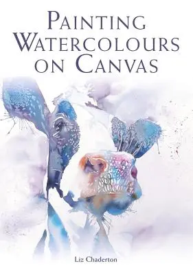 Peindre des aquarelles sur toile - Painting Watercolours on Canvas