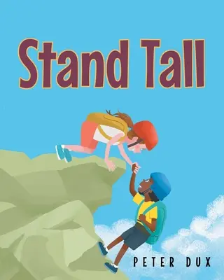 Se tenir debout - Stand Tall