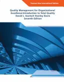 Gestion de la qualité pour l'excellence organisationnelle Pearson New International Edition - Introduction à la qualité totale - Quality Management for Organizational Excellence Pearson New International Edition - Introduction to Total Quality