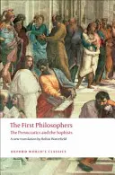 Les premiers philosophes : Les présocratiques et les sophistes - The First Philosophers: The Presocratics and Sophists