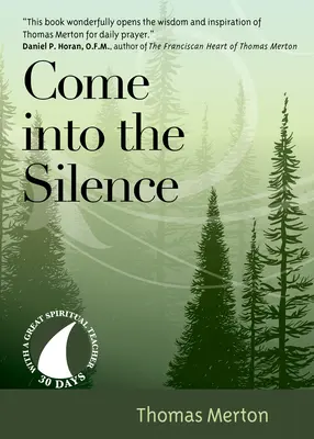 Entrez dans le silence - Come Into the Silence