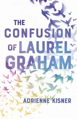 La confusion de Laurel Graham - The Confusion of Laurel Graham