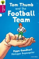 L'arbre de lecture Oxford All Stars : Oxford Niveau 10 : Le Petit Poucet et l'équipe de foot - Niveau 10 - Oxford Reading Tree All Stars: Oxford Level 10 Tom Thumb and the Football Team - Level 10