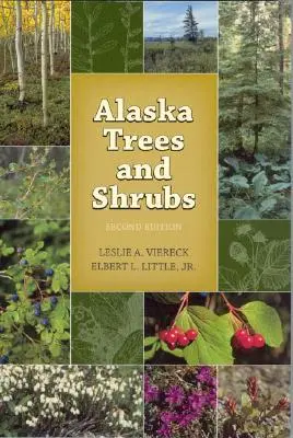 Arbres et arbustes d'Alaska - Alaska Trees and Shrubs