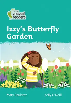 Niveau 3 - Le jardin des papillons d'Izzy - Level 3 - Izzy's Butterfly Garden