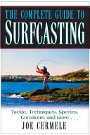 Le guide complet du surfcasting - The Complete Guide to Surfcasting