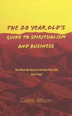 GUIDE DU SPIRITUALISME ET DE L'AUTOBUS POUR LES JEUNES DE 20 ANS - 20 YEAR OLDS GUIDE TO SPIRITUALISM & BUS