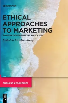 Approches éthiques du marketing - Ethical Approaches to Marketing