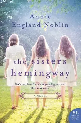 Les sœurs Hemingway - The Sisters Hemingway