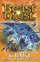 Beast Quest : Glaki, la lance des profondeurs : Série 25 Livre 3 - Beast Quest: Glaki, Spear of the Depths: Series 25 Book 3