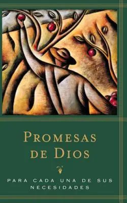 Promesses de Dieu : Para Cada Una de Sus Necesidades - Promesas de Dios: Para Cada Una de Sus Necesidades