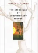 La structure de la théorie de l'évolution - The Structure of Evolutionary Theory