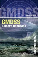 Gmdss : Manuel de l'utilisateur - Gmdss: A User's Handbook