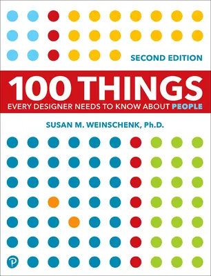 100 choses que tout designer doit savoir sur les gens - 100 Things Every Designer Needs to Know about People