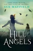 La colline des anges - Hill of the Angels