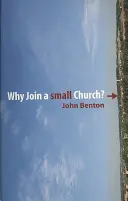 Pourquoi rejoindre une petite église ? - Why Join a Small Church?