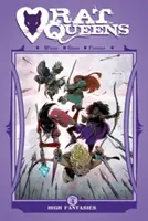 Rat Queens Volume 4 : High Fantasies - Rat Queens Volume 4: High Fantasies