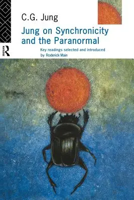 Jung sur la synchronicité et le paranormal - Jung on Synchronicity and the Paranormal