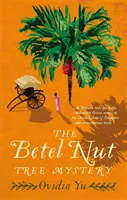 Mystère de l'arbre à noix de bétel - The Betel Nut Tree Mystery