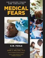 Craintes médicales - Medical Fears