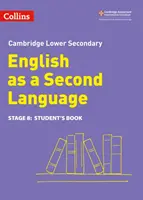 Livre de l'élève pour l'anglais en tant que seconde langue au niveau secondaire inférieur : Stage 8 - Lower Secondary English as a Second Language Student's Book: Stage 8