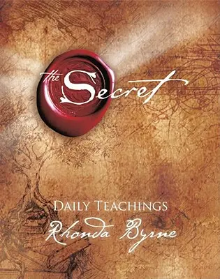 Les enseignements quotidiens du Secret, 7 - The Secret Daily Teachings, 7