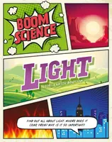 BOOM ! Science : La lumière - BOOM! Science: Light