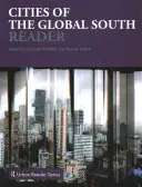 Villes du Sud Global Reader - Cities of the Global South Reader