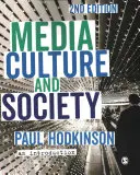 Médias, culture et société : Une introduction - Media, Culture and Society: An Introduction