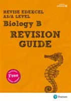 Pearson REVISE Edexcel AS/A Level Biology Revision Guide - (en anglais) - Pearson REVISE Edexcel AS/A Level Biology Revision Guide -