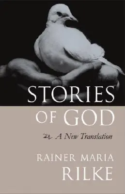 Histoires de Dieu : Une nouvelle traduction - Stories of God: A New Translation