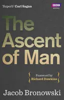 L'ascension de l'homme - The Ascent of Man