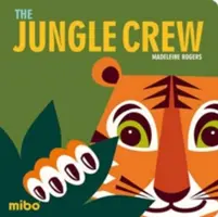 L'équipe de la jungle - The Jungle Crew