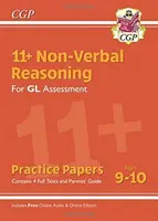 11+ GL Non-Verbal Reasoning Practice Papers - Ages 9-10 (avec Parents' Guide & Online Edition) - 11+ GL Non-Verbal Reasoning Practice Papers - Ages 9-10 (with Parents' Guide & Online Edition)