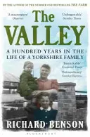 Valley - Cent ans dans la vie d'une famille du Yorkshire - Valley - A Hundred Years in the Life of a Yorkshire Family