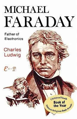 Michael Faraday : le père de l'électronique - Michael Faraday: Father of Electronics