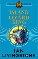 Fighting Fantasy : L'île du Roi Lézard - Fighting Fantasy: Island of the Lizard King