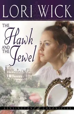 Le faucon et le joyau - The Hawk and the Jewel