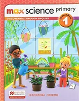 Max Science primary Student Book 1 - Discovering through Enquiry (en anglais) - Max Science primary Student Book 1 - Discovering through Enquiry