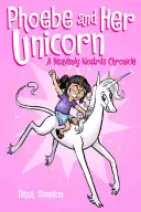 Phoebe et sa licorne, 1 - Phoebe and Her Unicorn, 1