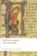 Piers Plowman : Une nouvelle traduction du texte B - Piers Plowman: A New Translation of the B-Text