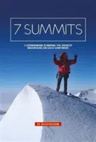 7 Summits - 1 Cornouaillais escalade les plus hautes montagnes de chaque continent - 7 Summits - 1 Cornishman climbing the highest mountains on each continent