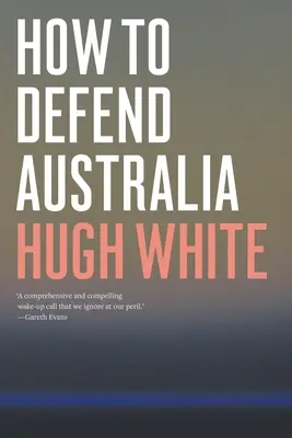 Comment défendre l'Australie - How to Defend Australia